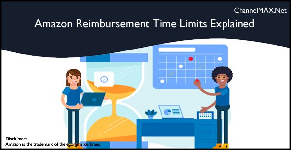 Amazon Reimbursement Time Limits Explained