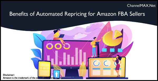 Benefits of Automated Repricing for Amazon FBA Sellers