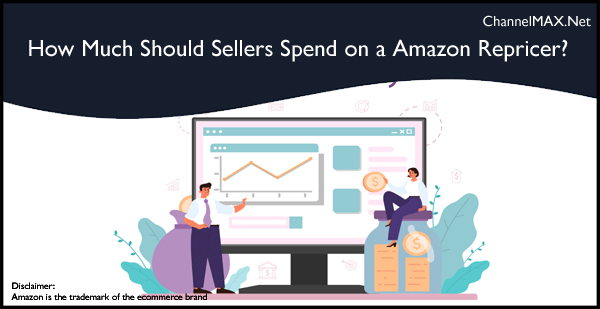 How Much Should You Spend on a Repricer?