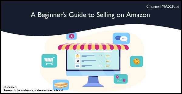 Beginner’s Guide to Selling on Amazon