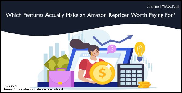 Which Features Actually Make an Amazon Repricer Worth Paying For?