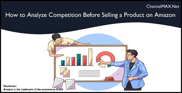 How to Analyze Competitors on Amazon