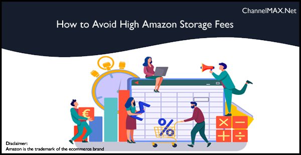 How to Avoid High Amazon Storage Fees