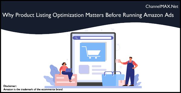 Optimizing Your Product Listing Before Running Amazon Ads