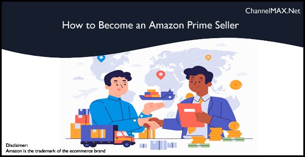 How to Become an Amazon Prime Seller