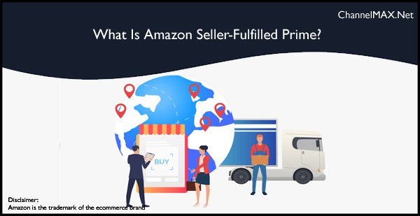 Amazon Seller-Fulfilled Prime